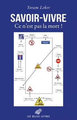 Savoir-vivre - Ce n’est pas la mort !
