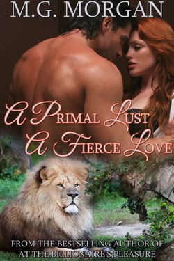 A Primal Lust, A Fierce Love - Call of the Pride, #1