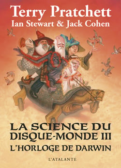 L'horloge de Darwin - La Science du Disque-monde, T3
