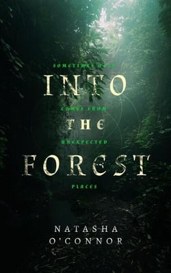 Into The Forest