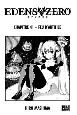 Edens Zero Chapitre 041 - Feu d?artifice