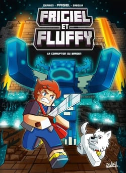 Frigiel et Fluffy T14 - La Corruption du Warden