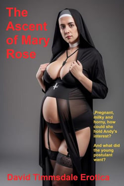 The Ascent of Mary Rose - Mary Rose, #2
