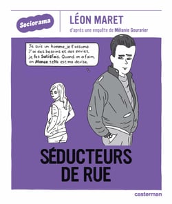 Sociorama - Séducteurs de rues