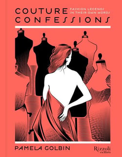 Couture Confessions ebook - Twentieth-Century Fashion Icons in Their Own Words