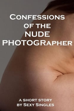Confessions of the Nude Photographer