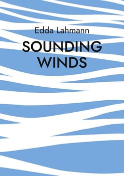 Sounding Winds - Methoden und Improvisationsspiele zur Verklanglichung der Winde in den Bergen für Bläserensemble