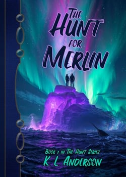 The Hunt for Merlin - The Hunt, #1