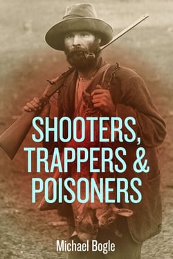 Shooters, Trappers &amp; Poisoners
