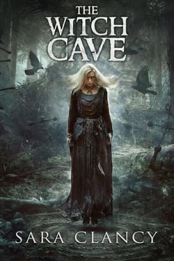 The Witch Cave - The Bell Witch Series, #3