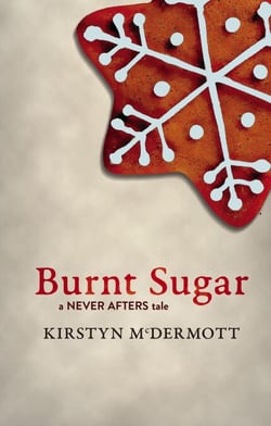 Burnt Sugar - Never Afters, #1