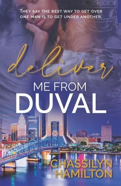 Deliver Me from Duval - The Duval Series, #1