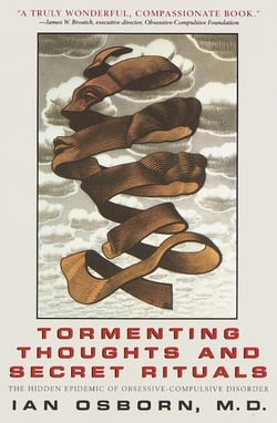 Tormenting Thoughts and Secret Rituals - The Hidden Epidemic of Obsessive-Compulsive Disorder