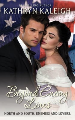 Beyond Enemy Lines - Southern Belle Civil War, #2