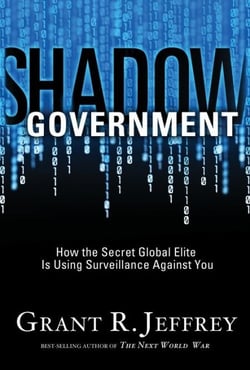 Shadow Government - How the Secret Global Elite Is Using Surveillance Against You