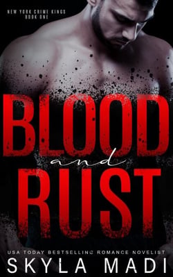 Blood &amp; Rust - The New York Crime King Series, #1