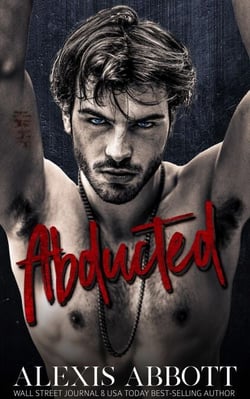 Abducted - A Bad Boy Mafia Romance - Hostages, #5
