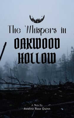 The Whispers in Oakwood Hollow
