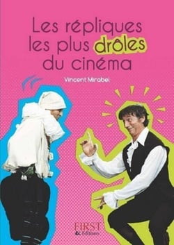 Le Petit Livre de - Les Répliques les plus drôles du cinéma