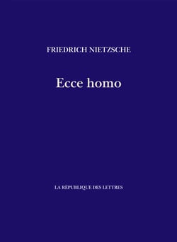 Ecce homo - Comment on devient ce que l'on est