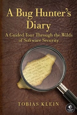 A Bug Hunter's Diary - A Guided Tour Through the Wilds of Software Security