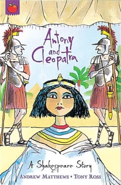 Antony and Cleopatra - Shakespeare Stories for Children