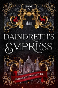 Daindreth's Empress - Daindreth's Assassin, #5