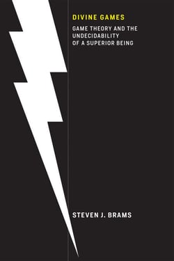Divine Games - Game Theory and the Undecidability of a Superior Being