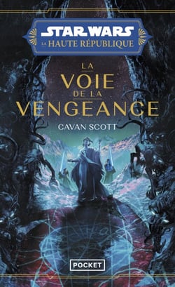 Star Wars - La Haute République YA Phase II Tome 2 : La Voie de la vengeance