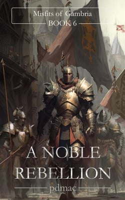 A Nobel Rebellion (Misfits of Gambria Book 6) - Misfits of Gambria, #6