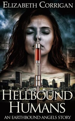 Hellbound Humans - Earthbound Angels, #3.5