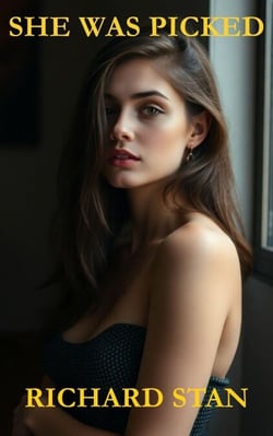 She Was Picked