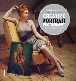 Creative Portrait Photography - Innovative Digital Portraiture to Reveal the Inner Subject