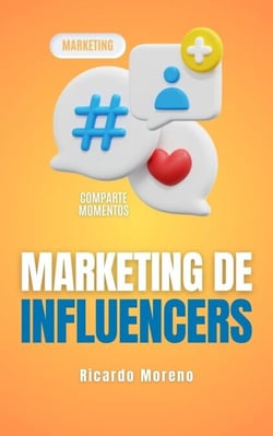 Marketing de Influencers - How to Achieve Success, #1