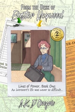 From the Desk of Buster Heywood - Lines of Power, #1