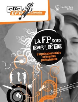 La FP sous enquête - Fascicule d'accompagnement - L'organisation scolaire en formation professionnelle