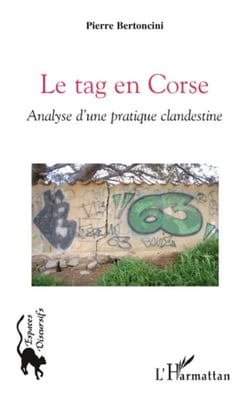 Le tag en Corse - Analyse d'une pratique clandestine