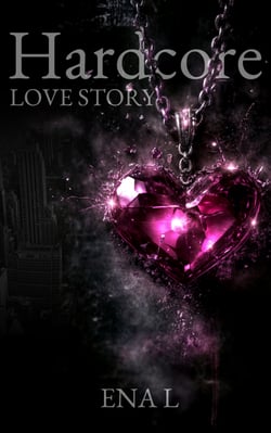 Hardcore Love Story