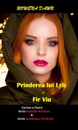 Prinderea lui Lily - Fir viu - Familia Winston, #4