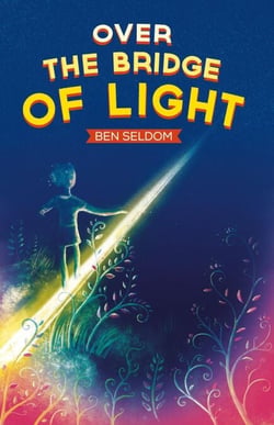 Over the Bridge of Light