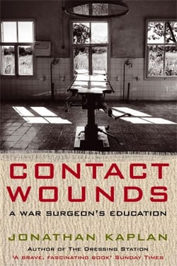 Contact Wounds - A War Surgeon's Education