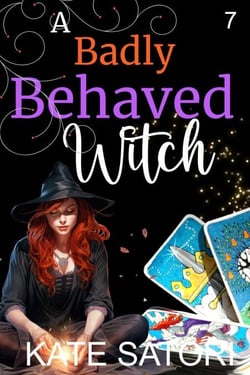 A Badly Behaved Witch - Keystone County Witches, #7