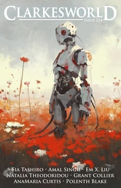 Clarkesworld Magazine Issue 214 - Clarkesworld Magazine, #214