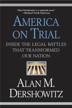 America on Trial - Inside the Legal Battles That Transformed Our Nation