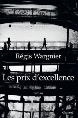 Les prix d'excellence - premier roman