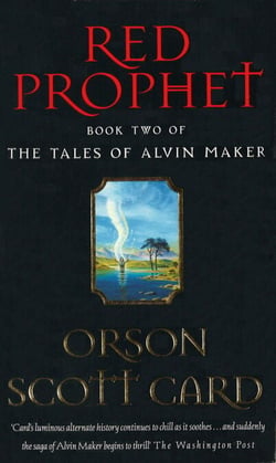 Red Prophet - Tales of Alvin Maker: Book 2