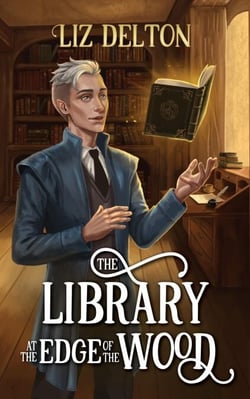 The Library at the Edge of the Wood - Cozy Cottage Series, #2