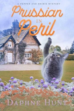 Prussian in Peril - A Pepper and Osiris Mystery, #2