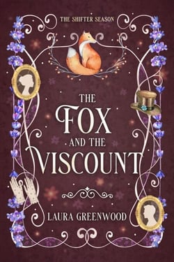The Fox and the Viscount - The Shifter Season, #1