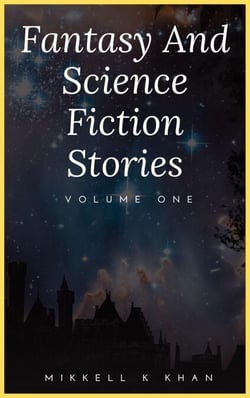 Fantasy and Science Fiction Stories - Fantasy and Science Fiction Stories Collection, #1